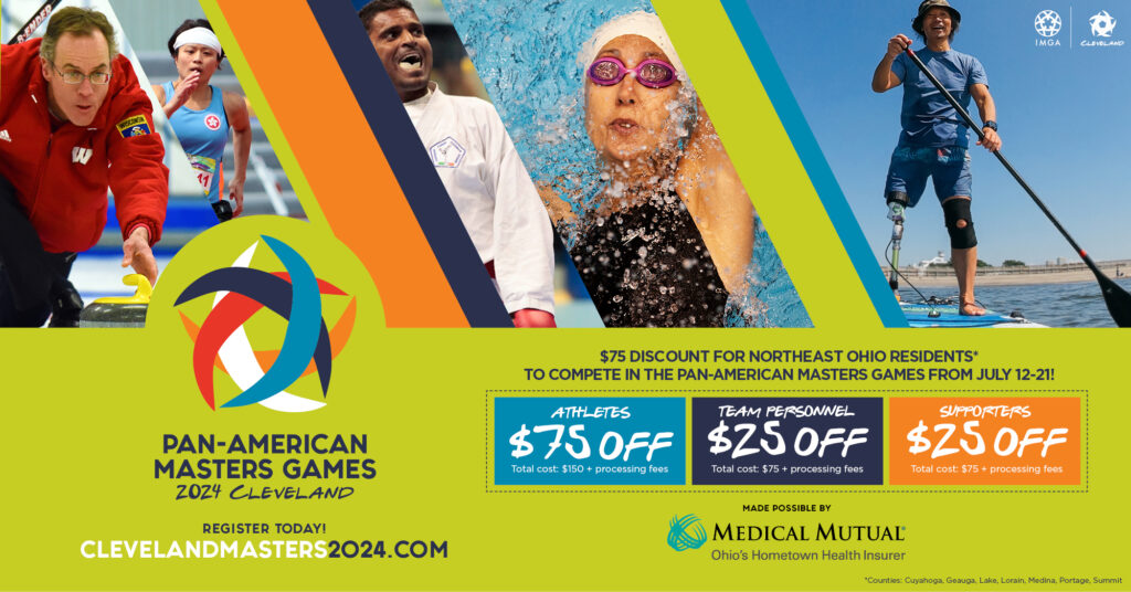 CLEVELAND - Registration discount, sponsored by Medical Mutual, is being offered to Greater Cleveland residents for the 2024 Pan-American Masters Games.